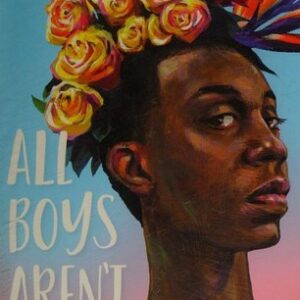 All Boys Aren't Blue