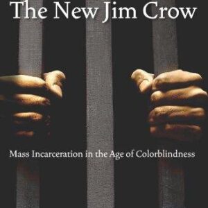 The New Jim Crow